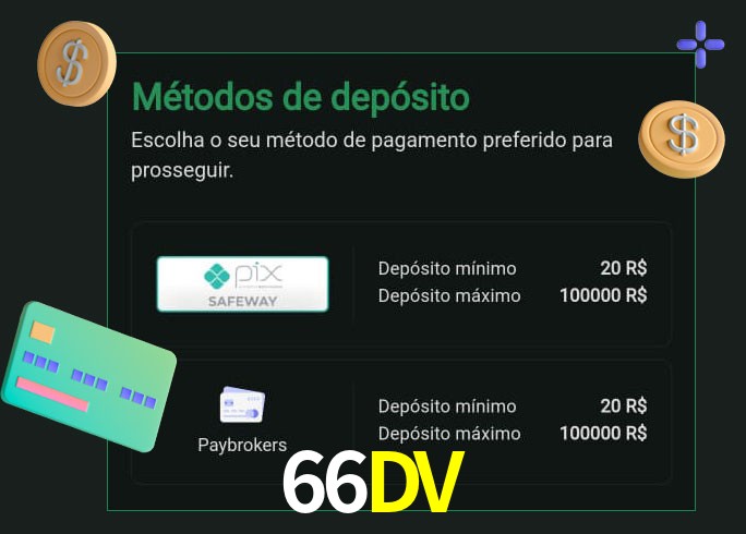 O cassino 66DV oferece uma grande variedade de métodos de pagamento
